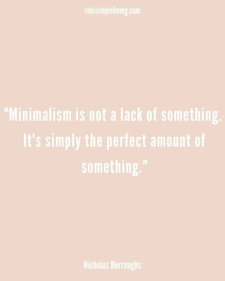 Minimalist Quotes to Encourage You on Your Minimalism Journey