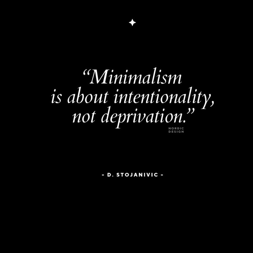 Quotes on the Meaning of Minimalism and Why It Can Help You