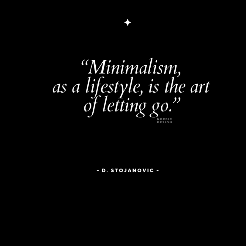 Quotes on the Meaning of Minimalism and Why It Can Help You